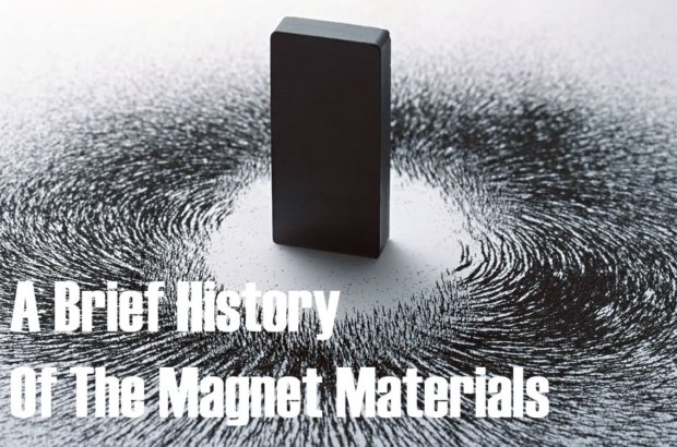 A Brief History Of The Development Of Magnet Materials